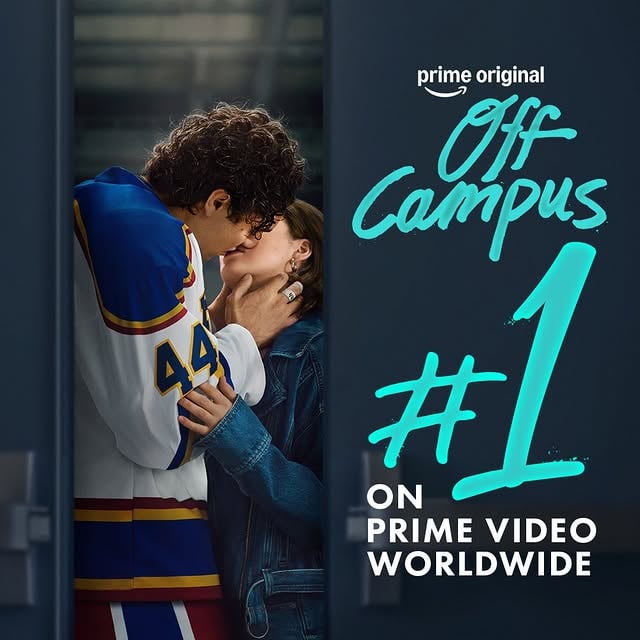 AND THE CROWD GOES WILD. Off Campus is officially #1 on @primevideo worldwide!! by @louisalevy