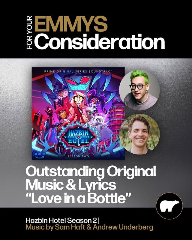 2026 Emmy® Spotlight - For Your Consideration in OUTSTANDING ORIGINAL MUSIC & LYRICS for “Love in a Bottle”HAZBIN HOTEL - @samhaftmusic and Andrew Underberg“The music becomes as much of a part of the show as the characters.” - The Mary SueWatch the sing-a-long and listen to “Love in a Bottle”: @youtube @spotify @amazonmusic @vivziebizzie #fyc #hazbinhotel #loveinabottle #amazon #viviennemedrano by @vivziebizzie
