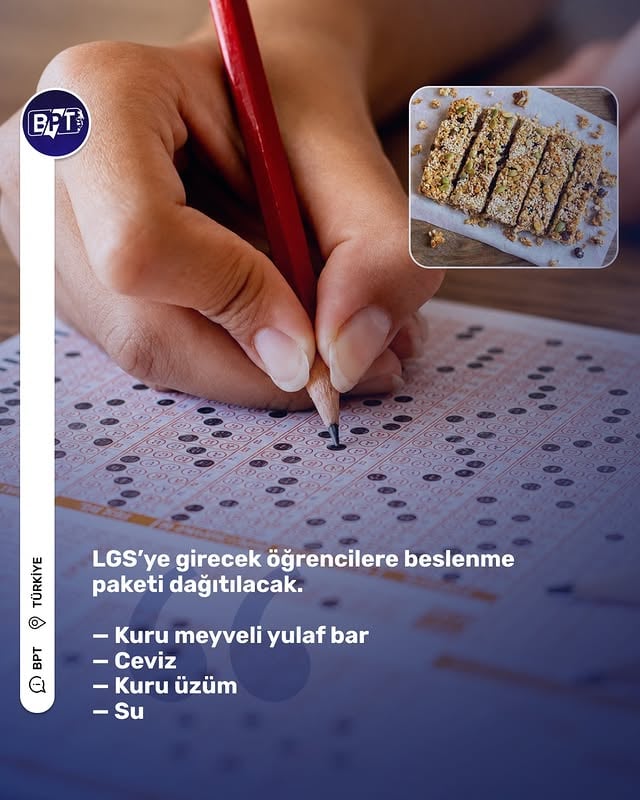 LGS’ye girecek öğrencilere beslenme paketi dağıtılacak.— Kuru meyveli yulaf bar— Ceviz— Kuru üzüm— Su