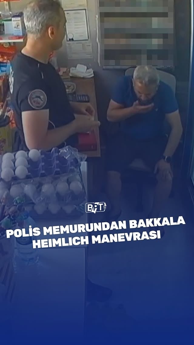 Osmaniye'de boğazına şeker kaçan bakkal, polis memurunun Heimlich manevrasıyla kurtuldu.