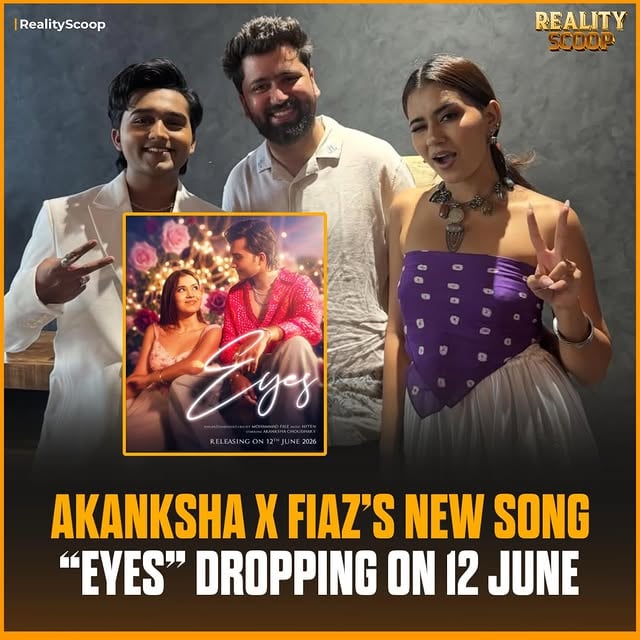 Big collab alert 🚨🔥

Akanksha and Fiaz are all set to drop their music video “Eyes” on 12 June 2026 🎶✨

The announcement has already created major buzz among fans 

#MTVSplitsvillaX6 #MTVSplitsvilla #MTV #Splitsvilla16 #RealityScoop