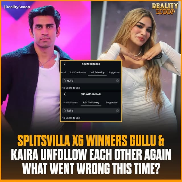 Splitsvilla X6 winners Gullu and Kaira have once again unfollowed each other, leaving fans confused and curious 

What do you think really happened?

#MTVSplitsvillaX6 #MTVSplitsvilla #MTV #Splitsvilla16 #RealityScoop