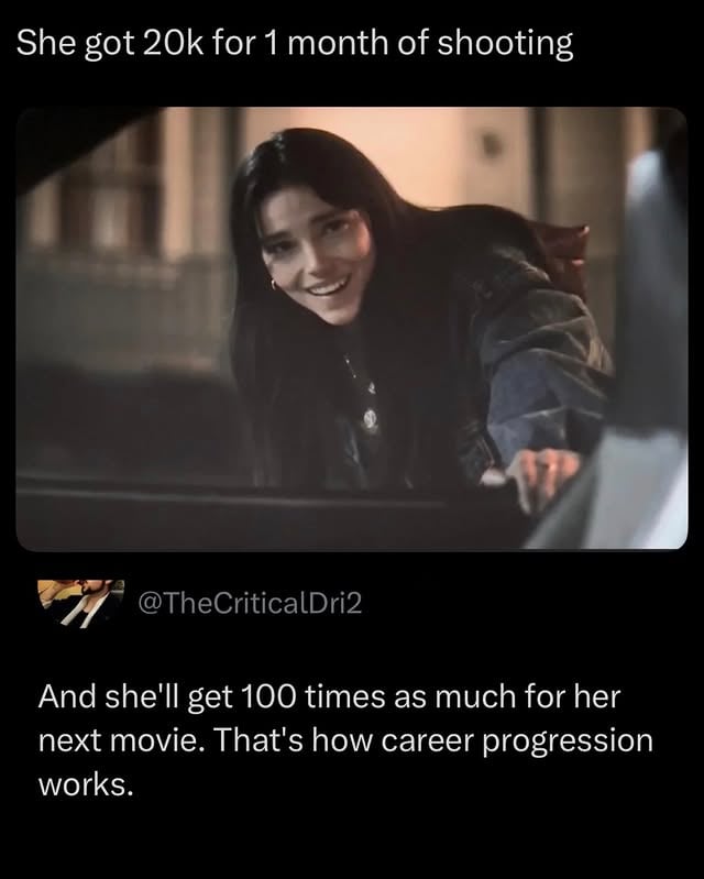 I mean props to her 🤷‍♂️ 

The post highlights a common reality in the entertainment industry — even talented actors often start with modest pay. $20k for a full month of work is below what many people assume Hollywood pays, but it’s actually typical for early-career roles, indie films, or smaller productions where budgets are tight.

The reply nails the bigger picture though. That first credit is the asset, not the paycheck. Once you have a notable role on your résumé, your leverage in negotiations jumps dramatically. Career progression in film isn’t linear — it’s exponential, and that $20k job could be the one that changes everything