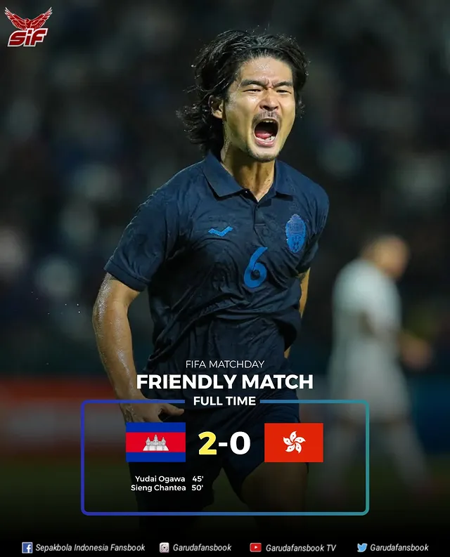 #SIF | FULL TIMEFT' Kamboja (177) 🇰🇭 2 - 0 🇭🇰 Hongkong (155)Goal: Yudai Ogawa 45', Shin Chantea 50'✅ Kamboja berhasil kalahkan Hongkong di Pnomp Penh! Kamboja akan jadi lawan perdana Indonesia di Piala AFF Hyundai 2026 🇰🇭🇰🇭#FIFAMatchday***#ComebackStronger✨#SemangatMenolakMenyerah 💕#KeepSupportIndonesiaNationalTeam ⚡💥