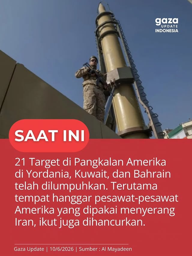 Militer Iran : Menanggapi agresi Amerika, kami menyerang 21 target Amerika di wilayah teluk, termasuk di Yordania, Bahrain dan Kuwait. Kami juga telah menargetkan hanggar pesawat F35 di pangkalan Amerika dan pusat komando dan kontrol tentara Amerika di Al-Azraq, Yordania. 10/6/2026

#gazaupdateindonesia #gazaupdate